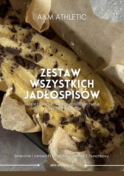 ZESTAW WSZYSTKICH JADŁOSPISÓW