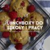 OKŁADKI-2 LUNCHBOXY DO SZKOŁY I PRACY