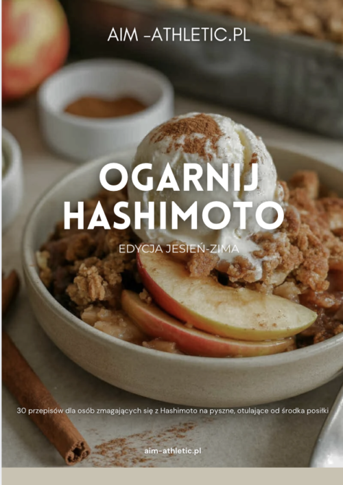 Zrzut-ekranu-2025-10-28-o-10.05.20.png OGARNIJ HASHIMOTO. EDYCJA JESIEŃ-ZIMA